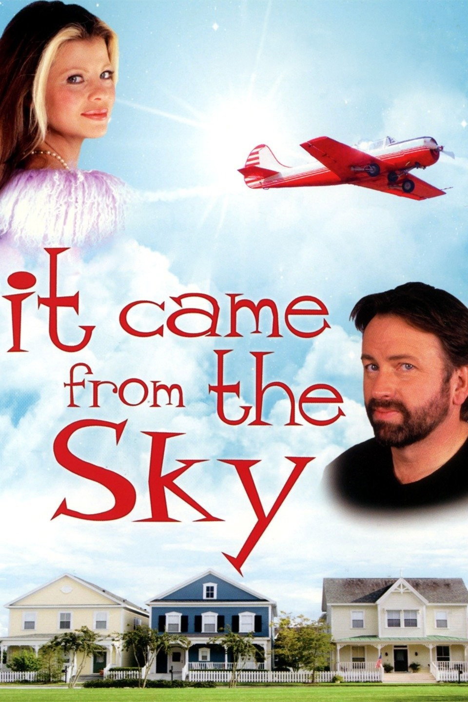 It Came from the Sky