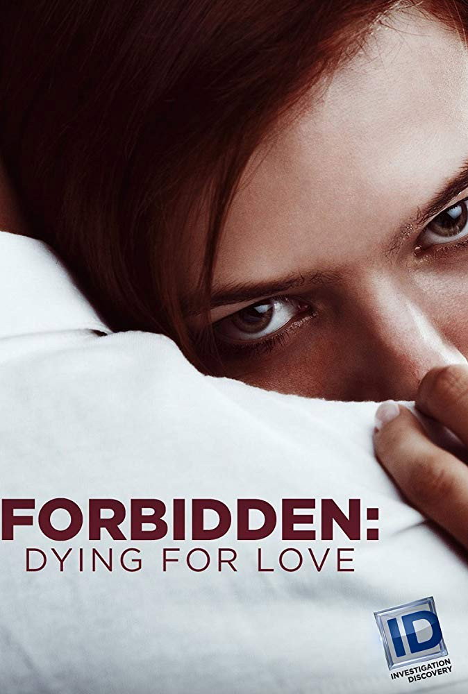 Forbidden:  Dying for Love