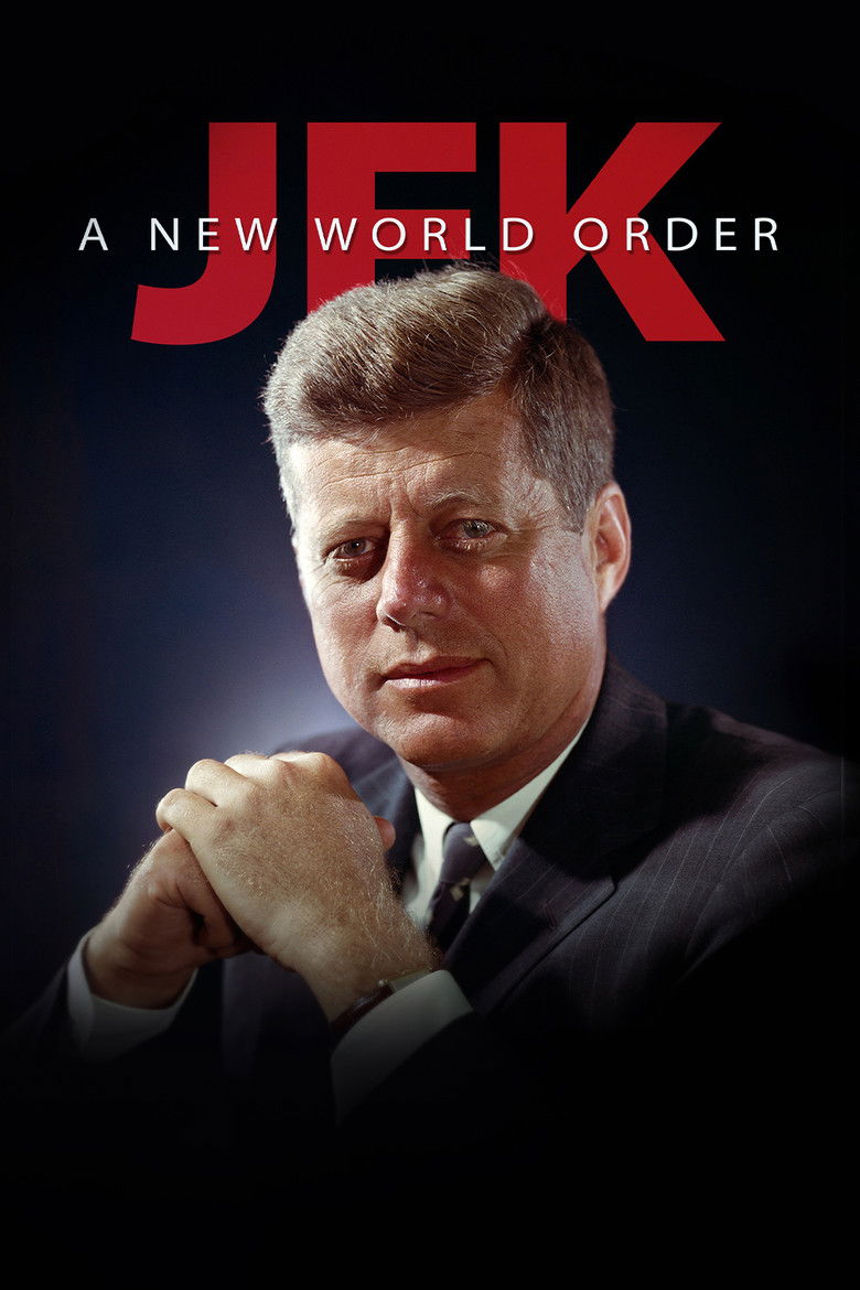 JFK - A New World Order