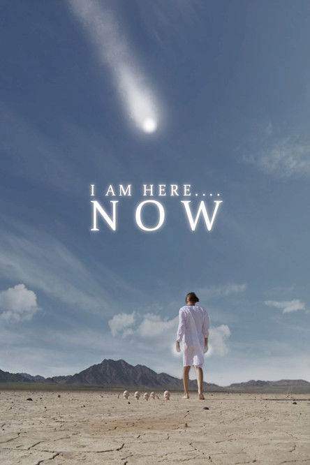 I Am Here....Now