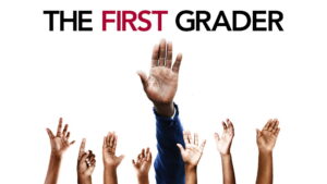 The First Grader