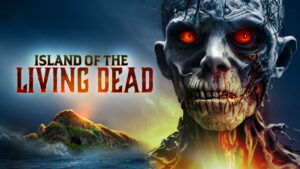 Island of the Living Dead