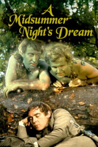 A Midsummer Night’s Dream