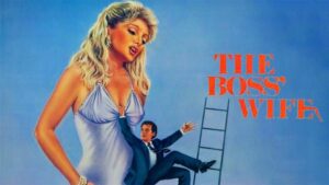 The Boss’ Wife