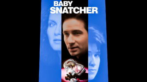 Baby Snatcher