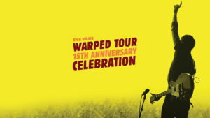 The Vans Warped Tour 15th Anniversary Celebration