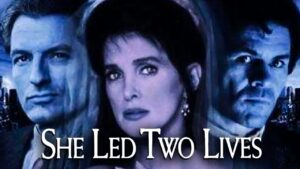 She Led Two Lives