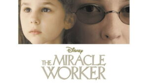 The Miracle Worker