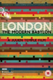 London: The Modern Babylon