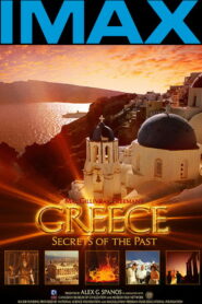 Greece: Secrets of the Past