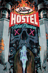 The Strange Hostel of Naked Pleasures