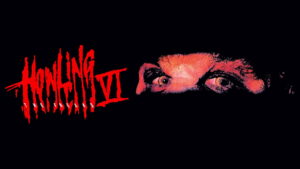 Howling VI: The Freaks