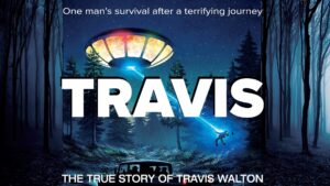 Travis: The True Story of Travis Walton