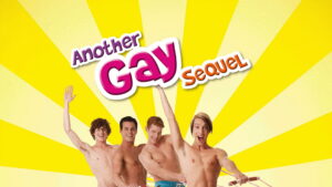 Another Gay Sequel: Gays Gone Wild!