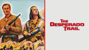 The Desperado Trail