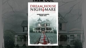 Dream House Nightmare