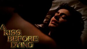 A Kiss Before Dying