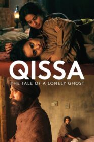 Qissa: The Tale of a Lonely Ghost