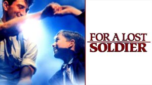 For a Lost Soldier