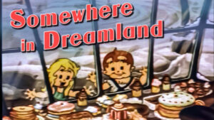 Somewhere in Dreamland