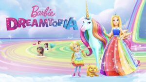 Barbie: Dreamtopia