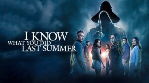 I Know What You Did Last Summer