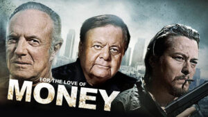 For the Love of Money