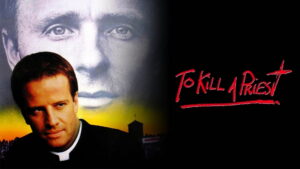 To Kill a Priest