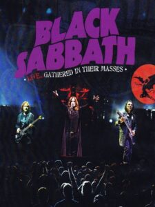 Black Sabbath: Live… Gathered In Their Masses