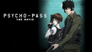 PSYCHO-PASS: The Movie
