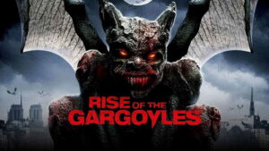 Rise of the Gargoyles