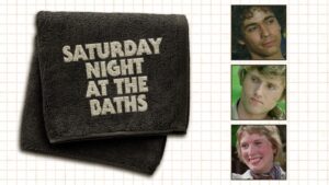 Saturday Night at the Baths