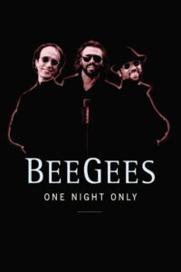 Bee Gees: One Night Only