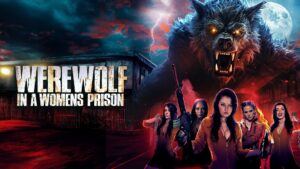 Werewolf in a Women’s Prison