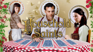Household Saints