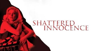 Shattered Innocence