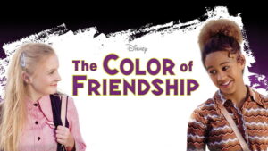 The Color of Friendship