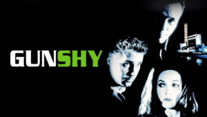 Gunshy