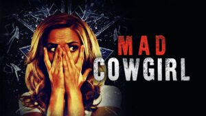 Mad Cowgirl