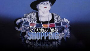Rosalie Goes Shopping