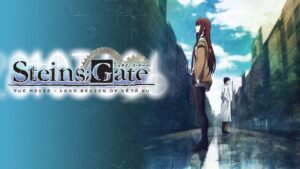 Steins;Gate: The Movie – Load Region of Déjà Vu