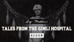 Tales from the Gimli Hospital