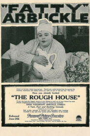 The Rough House