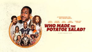 Who Made the Potatoe Salad?