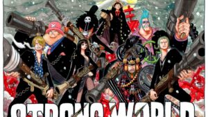 One Piece Film: Strong World