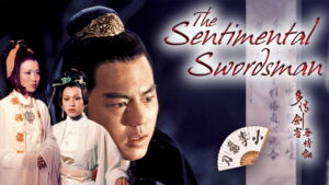 The Sentimental Swordsman