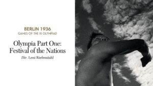 Olympia Part One: Festival of the Nations