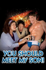 You Should Meet My Son!