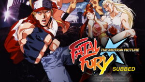 Fatal Fury: The Motion Picture