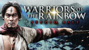 Warriors of the Rainbow: Seediq Bale – Part 2: The Rainbow Bridge